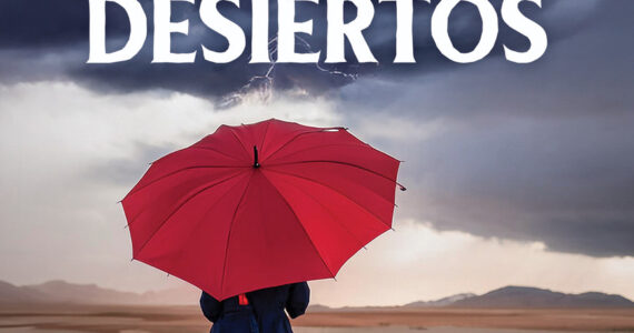 Tormentas y Desiertos - Nuevo Libro Escrito por Elizabeth Talbot